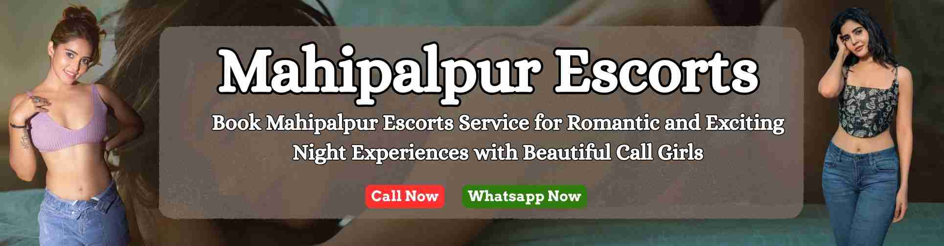 Mahipalpur escorts services